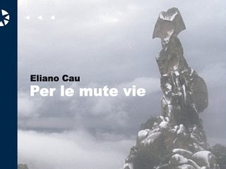 Per le mute vie di Eliano Cau